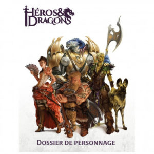 Héros & Dragons - Dossier de personnage