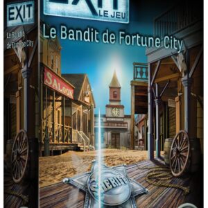 Exit - le bandit de fortune city