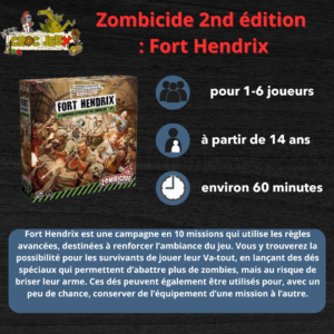Zombicide : Fort Hendrix