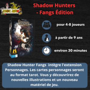 Shadow Hunters - Fangs Édition