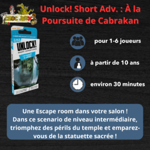Unlock! Short Adv. : À la Poursuite de Cabrakan