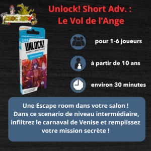 Unlock! Short Adv. : Le Vol de l’Ange