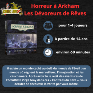 Horreur à Arkham JCE : Les Dévoreurs de Rêves