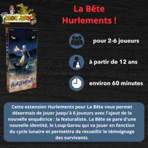 La Bête Hurlement (extension)