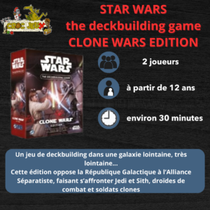 Star Wars : The Deckbuilding Game - Clone Wars