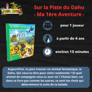 Sur la Piste du Dahu - Ma Première Aventure