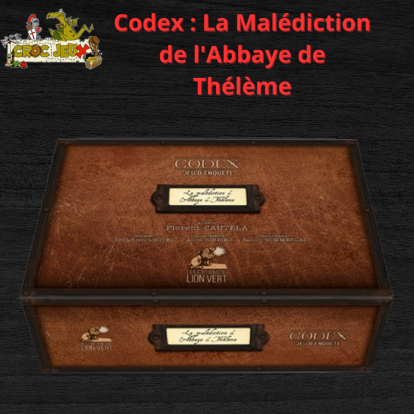 CODEX La Malédiction de l'Abbaye de Thélème