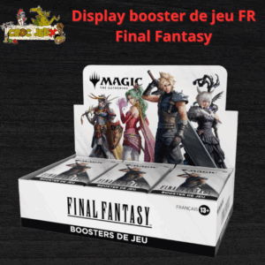 Display Final Fantasy Booster de jeu