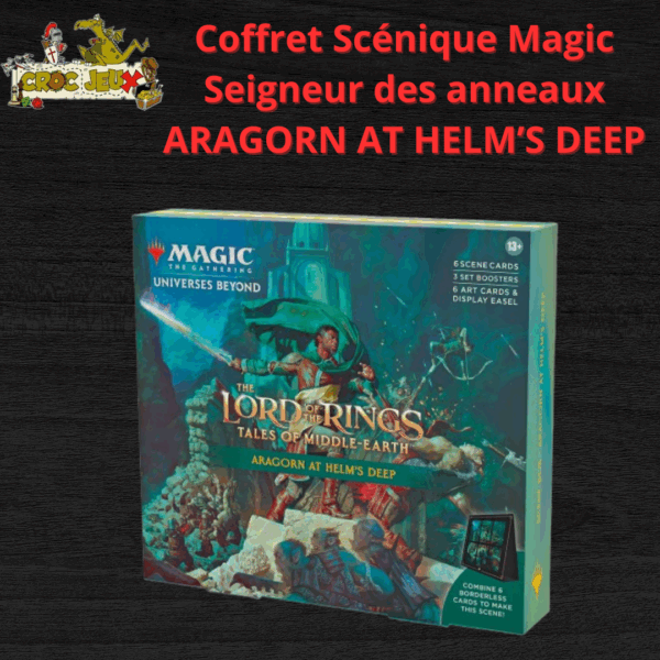Coffret Scénique Magic Seigneur des anneaux ARAGORN AT HELM'S DEEP