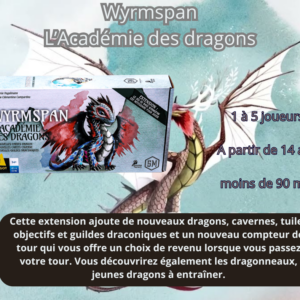 Wyrmspan ext L'Académie des Dragons (Précommande, sortie le 23/01)